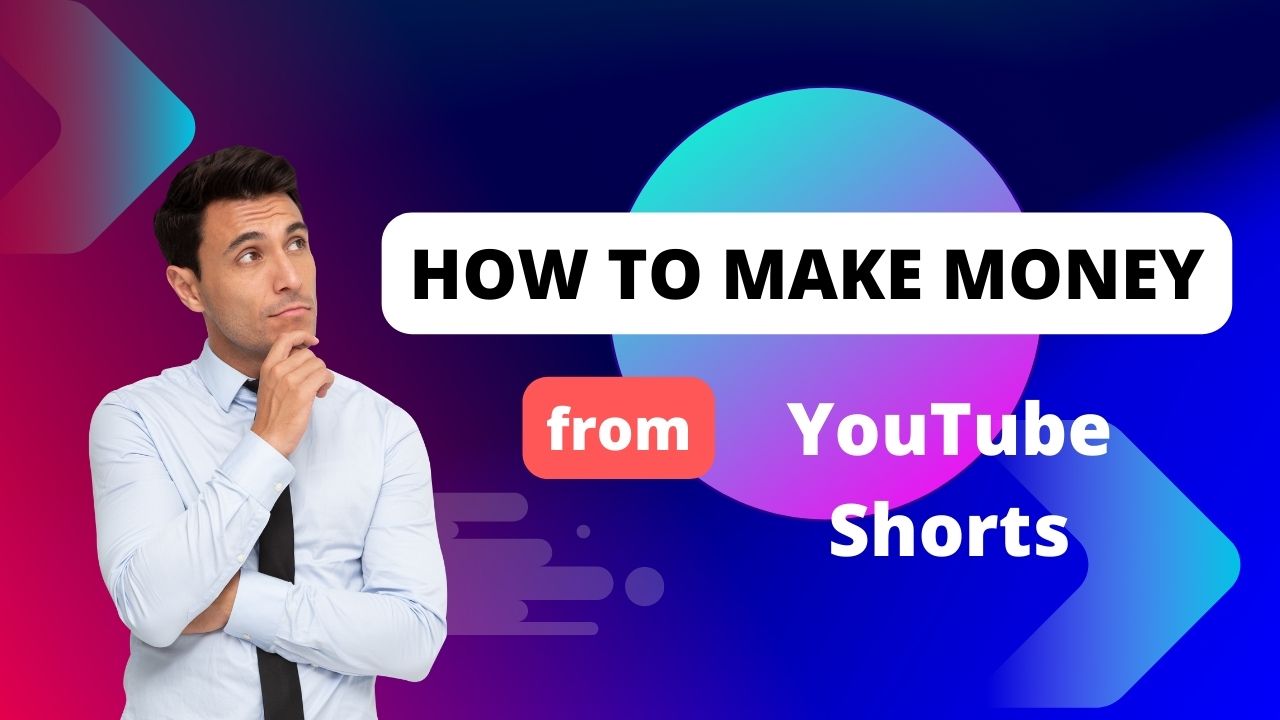 Make Money With Viral YouTube Shorts